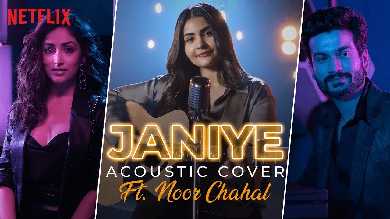 Janiye: Noor Chahal’s Soulful Spin for Netflix’s Chor Nikal Ke Bhaga